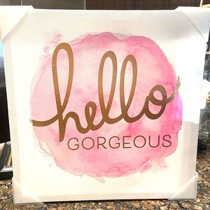 Pink and Gold 'Hello Gorgeous' Wall Art